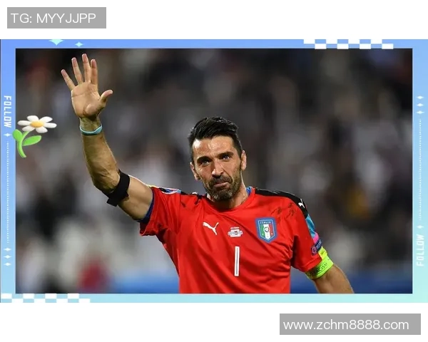 足球传奇布冯在赛场上的精彩守门瞬间回顾与分析 足球传奇布冯在赛场上的精彩守门瞬间回顾与分析